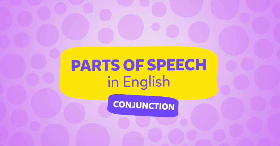 الروابط ” conjunctions” في اللغة الإنجليزية.. ماذا تعرف عنها؟