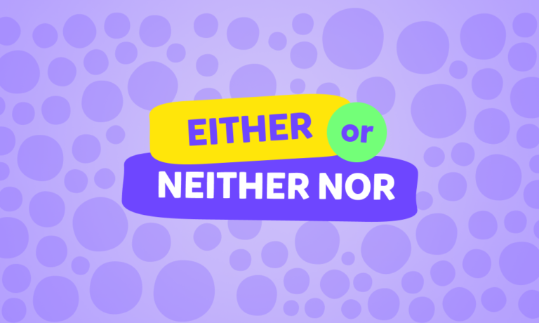 شرح استخدام “Either… or” و“Neither… nor” في الإنجليزية مع الاختبار