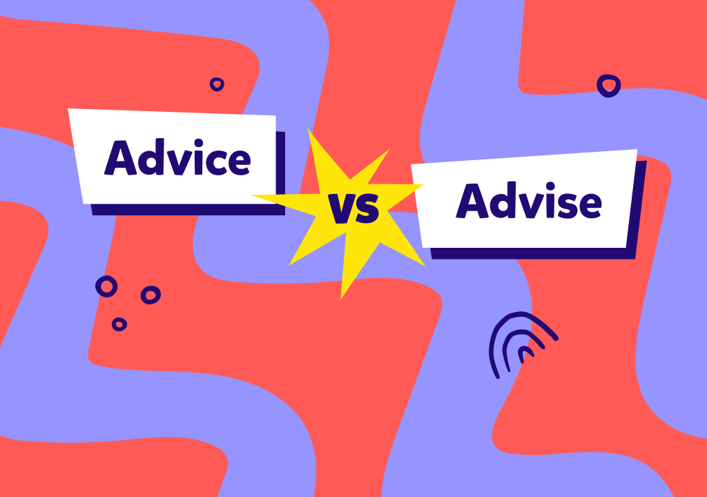 ¿Advice o advise? El consejo definitivo para diferenciarlos fácilmente