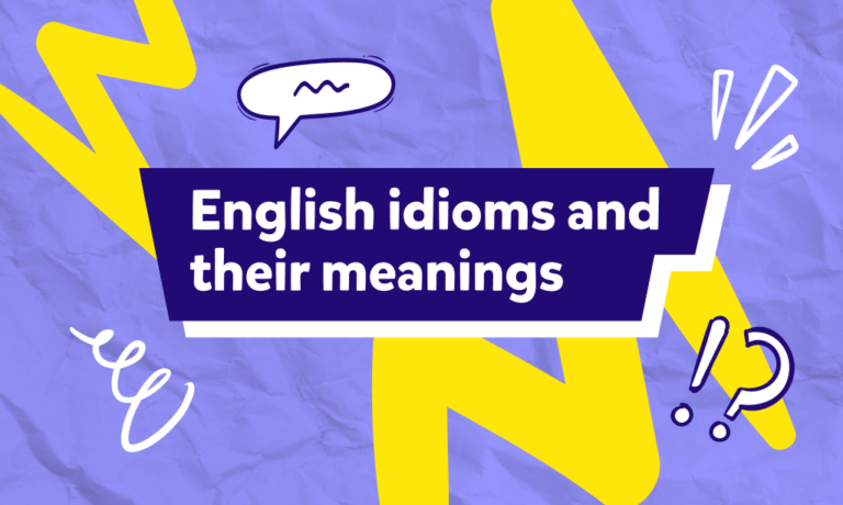 Les expressions idiomatiques anglaises à apprendre aux enfants