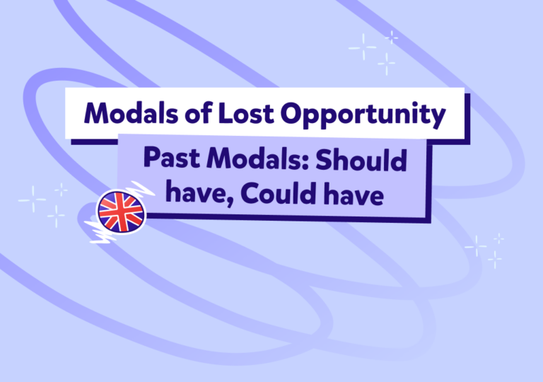 מהם Past Modals ומדוע משתמשים בהם?