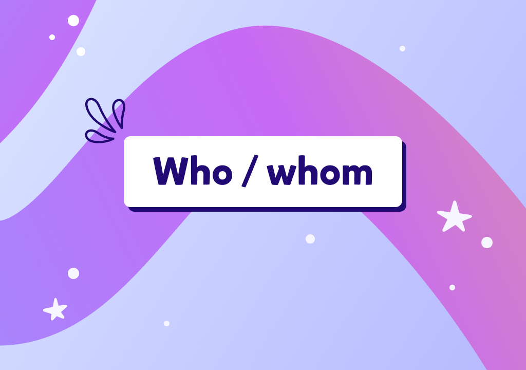 Who e Whom traduzione e uso, spiegati facili