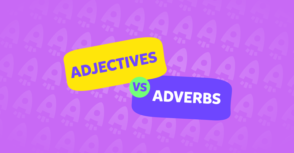 Adverbe și adjective în engleză - Gradele de comparație și cum să le folosești corect
