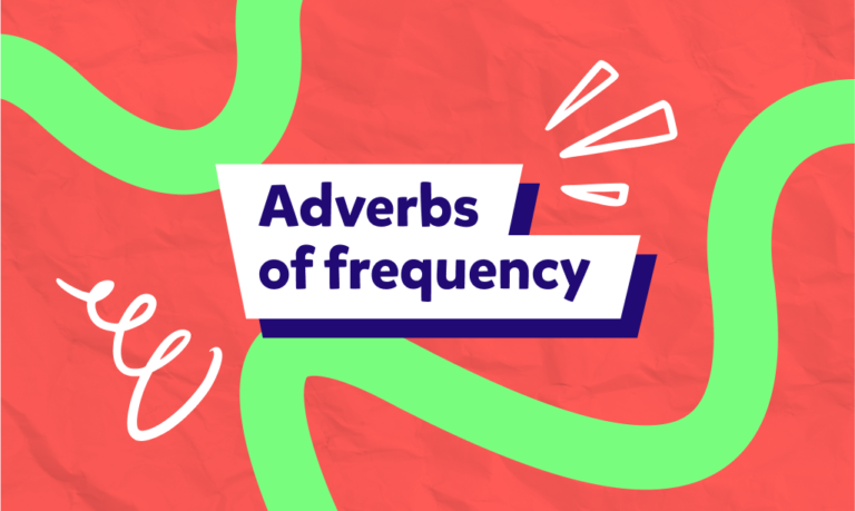 Sıklık Zarfları İngilizce: Adverbs of Frequency Konu Anlatımı, Kurallar ve Test