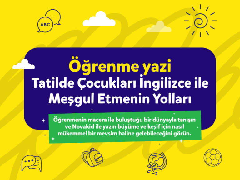 Eğitici Yaz: Bu yazı öğrenme ve ilerleme mevsimi yapalım!