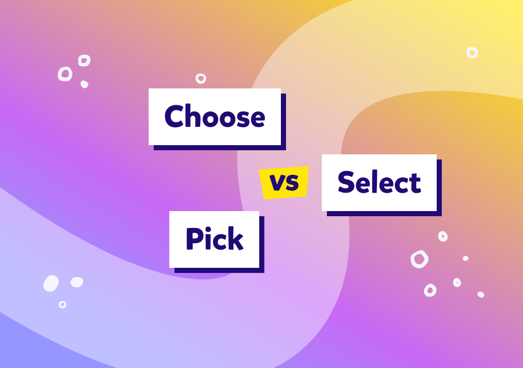 İngilizcede “select”, “choose” ve “pick” arasındaki farkı öğrendikten sonra öğrendiklerimizi bilgi testimizle konuyu hep birlikte pekiştirelim!