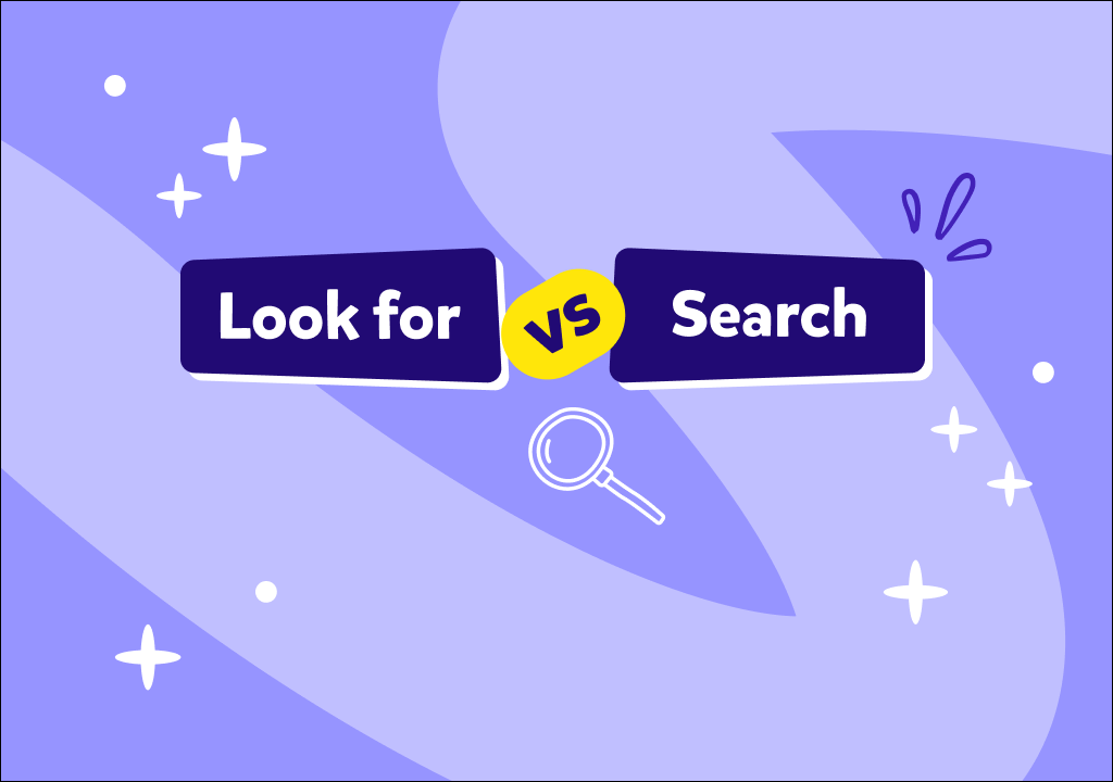 Look for ve search: İngilizce ‘aramak’ ne demek?